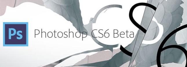 Das ging schnell! Photo­shop CS6 Beta jetzt herunterladen